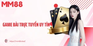 Game Bài Trực Tuyến Uy Tín