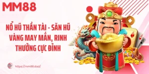 Nổ Hũ Thần Tài