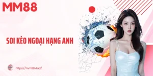soi kèo ngoại hạng anh