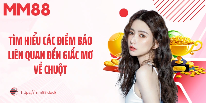 Tìm hiểu các điềm báo liên quan đến giấc mơ về chuột